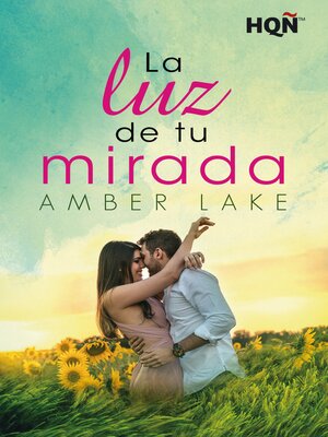 cover image of La luz de tu mirada